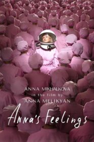 Anna’s Feelings 2023 one on netflix