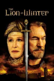 The Lion in Winter 2003 one on netflix