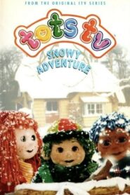 Tots TV: Snowy Adventure 1996 one on netflix