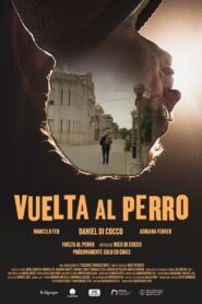 Vuelta al perro 2022 one on netflix