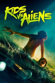Kids vs. Aliens 2023 one on netflix