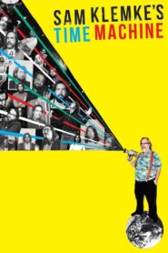 Sam Klemke’s Time Machine 2015 one on netflix