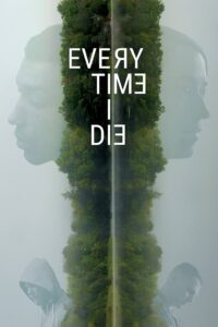 Every Time I Die 2020 one on netflix