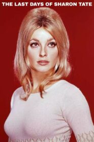 The Last Days of Sharon Tate 1999 one on netflix