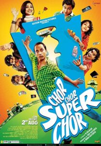 Chor Chor Super Chor 2013 one on netflix
