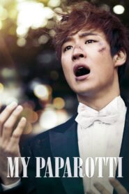 My Paparotti 2013 one on netflix