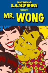 National Lampoon’s Mr. Wong 2004 one on netflix