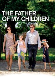 Father of My Children 2009 one on netflix