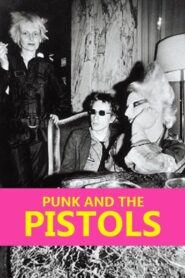 Punk and the Pistols 1995 one on netflix