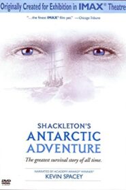 Shackleton’s Antarctic Adventure 2001 one on netflix