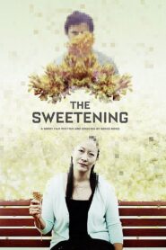 The Sweetening 2016 one on netflix