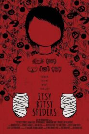 Itsy Bitsy Spiders 2013 one on netflix
