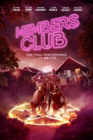 Members Club 2024 one on netflix
