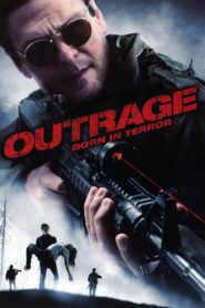 Outrage: Born in Terror 2009 one on netflix