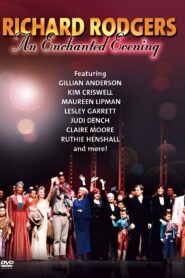 Richard Rodgers: Some Enchanted Evening 2002 one on netflix