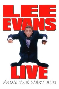 Lee Evans: Live from the West End 1995 one on netflix