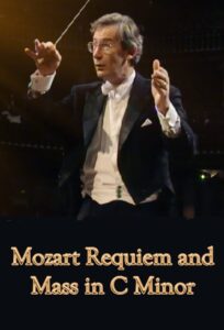 Mozart Requiem and Mass In C Minor 1993 one on netflix