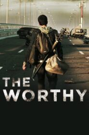 The Worthy 2016 one on netflix