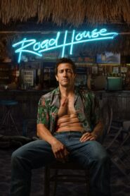 Road House 2024 one on netflix