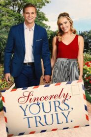 Sincerely, Yours, Truly 2020 one on netflix