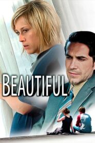 Beautiful 2008 one on netflix