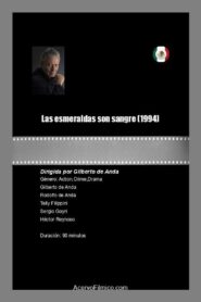 Las esmeraldas son sangre 1994 one on netflix