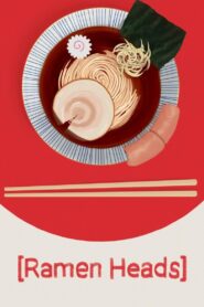 Ramen Heads 2017 one on netflix