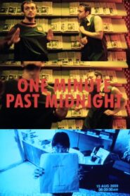 One Minute Past Midnight 2004 one on netflix