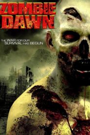 Zombie Dawn 2012 one on netflix