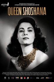 Queen Shoshana 2021 one on netflix