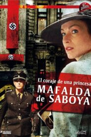 Mafalda of Savoy 2006 one on netflix