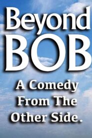 Beyond Bob 1995 one on netflix