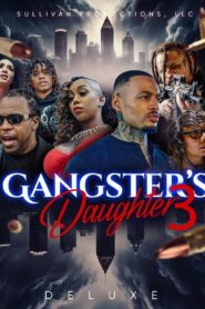 Gangster’s Daughter 3 2024 one on netflix