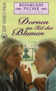 Rosamunde Pilcher: Dornen im Tal der Blumen 1998 one on netflix