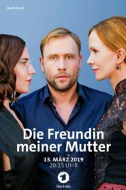 My Mother’s Girlfriend 2019 one on netflix