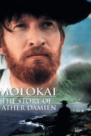 Molokai: The Story of Father Damien 1999 one on netflix