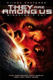 They Are Among Us 2004 one on netflix