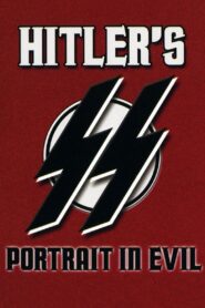 Hitler’s SS: Portrait in Evil 1985 one on netflix