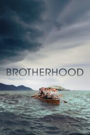 Brotherhood 2019 one on netflix