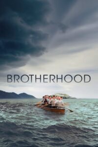 Brotherhood 2019 one on netflix