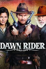 Dawn Rider 2012 one on netflix