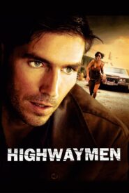 Highwaymen 2004 one on netflix