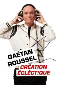 Gaëtan Roussel : Création éclect!que aux Francofolies de La Rochelle 2024 one on netflix