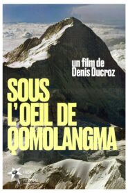 Under The Eye Of Qomolangma 1981 one on netflix