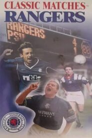 Classic Rangers Matches 2002 one on netflix