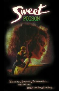 Sweet Poison 1991 one on netflix