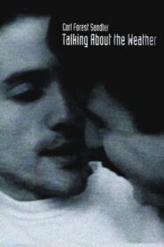 Talking About the Weather 1994 one on netflix