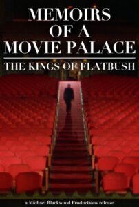 Memoirs of a Movie Palace: The Kings of Flatbush 1980 one on netflix