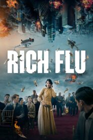 Rich Flu 2024 one on netflix