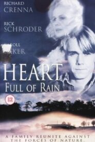 Heart Full of Rain 1997 one on netflix